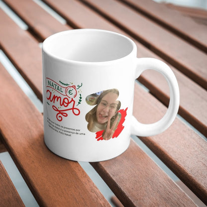 🎄 Caneca “Natal é Amor” – Celebre com quem mais importa! ❤️